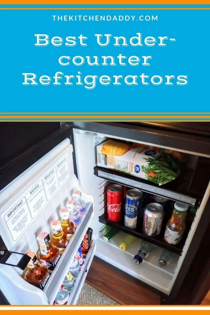 Best Under-counter Refrigerators