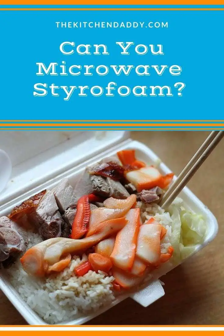 can styrofoam go in a microwave