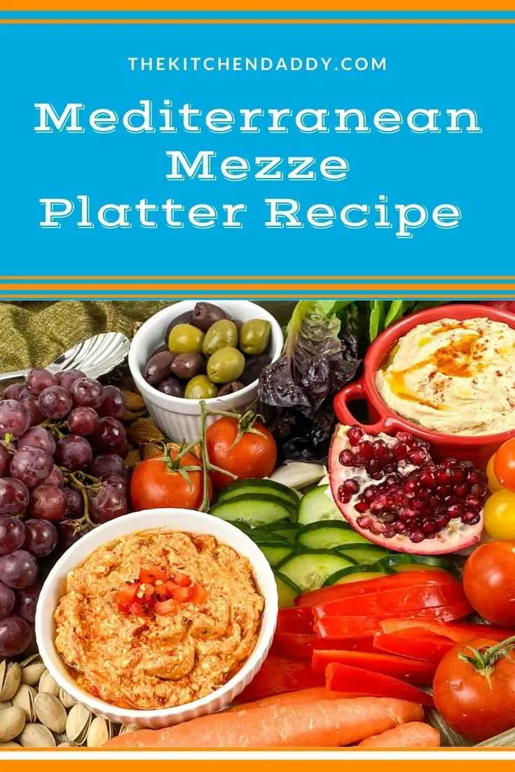 Mediterranean Mezze Platter Recipe