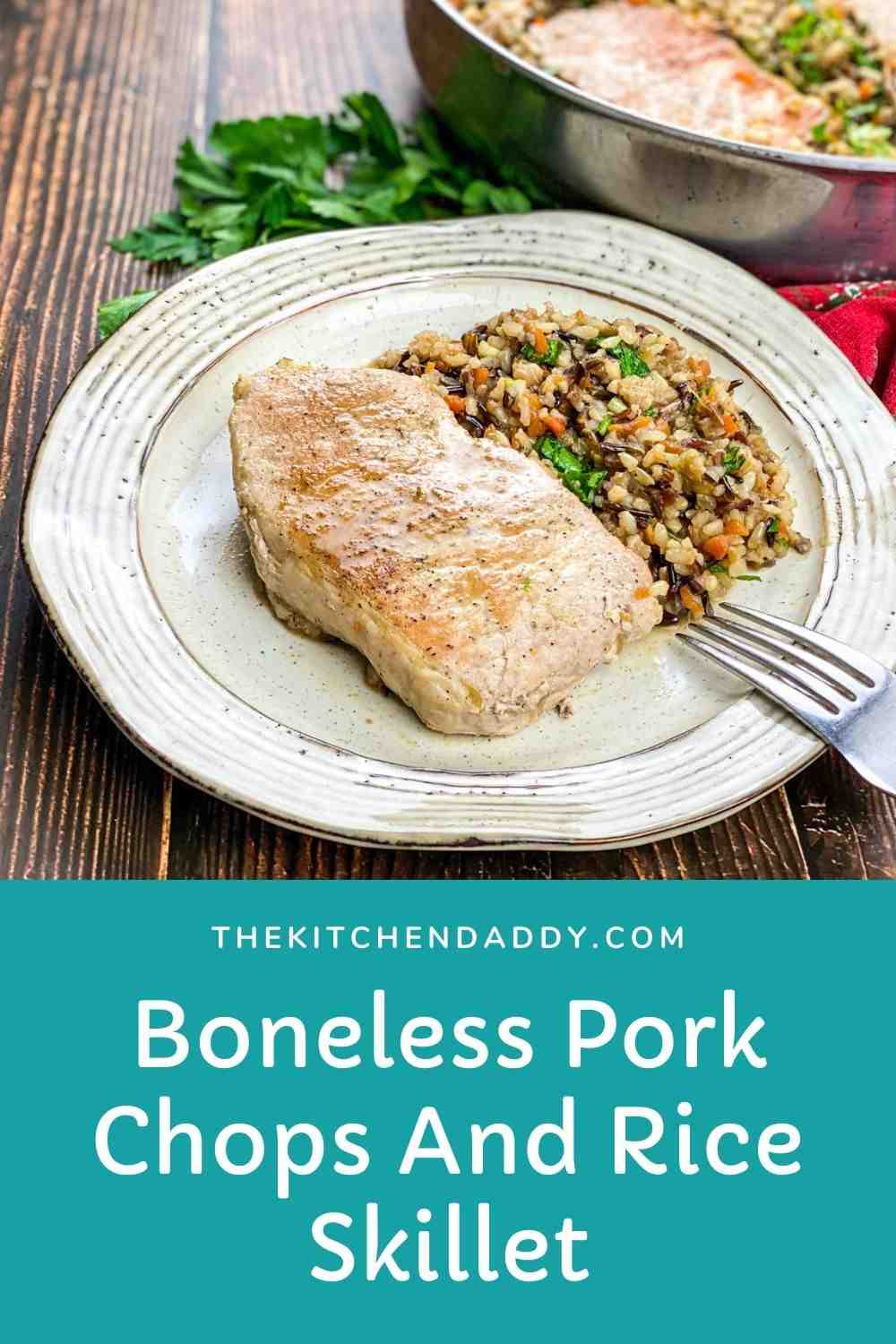Boneless Pork Chops And Rice Skillet